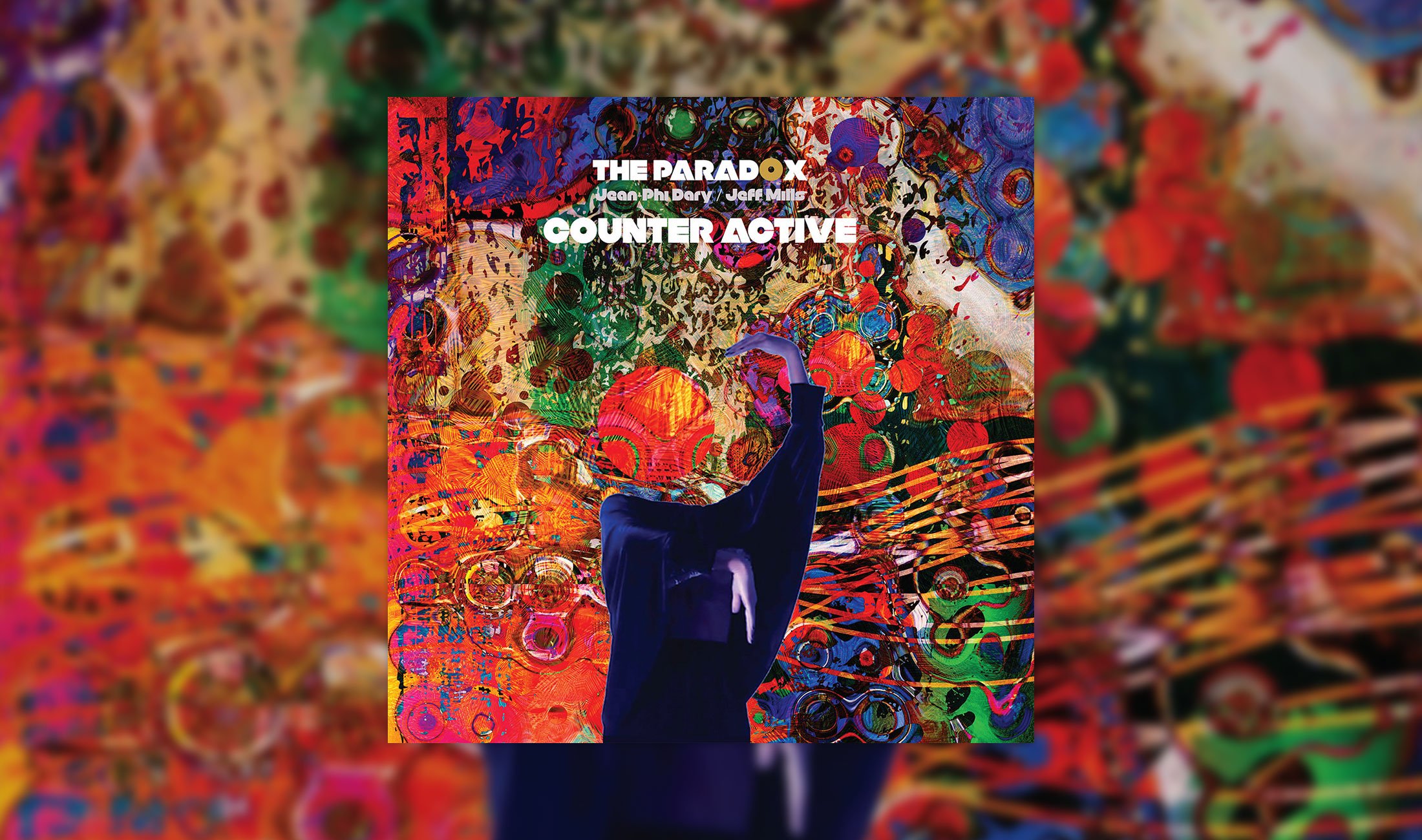 Review: The Paradox (Jean-Phi Dary/Jeff Mills) – Counter Active [Axis]