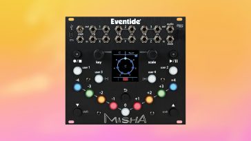 Eventide Misha: Innovatives Eurorack-Modul für Melodien und Chords